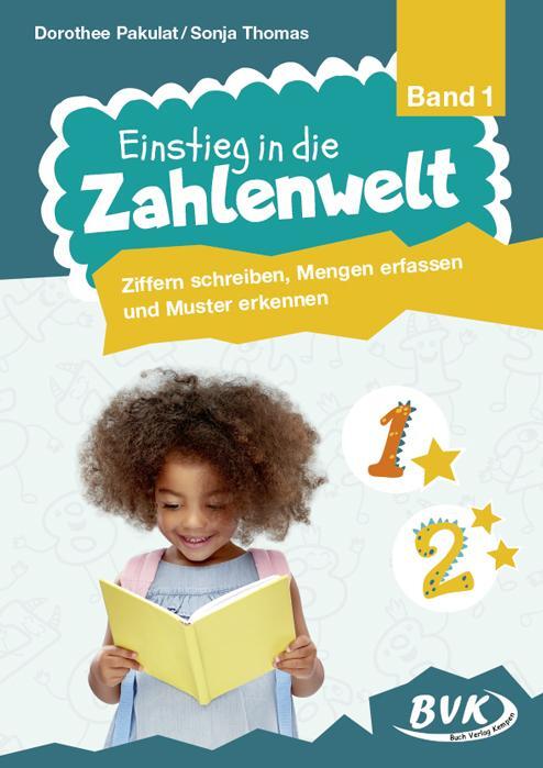 Cover: 9783965200173 | Einstieg in die Zahlenwelt Band 1 | Dorothee Pakulat (u. a.) | 48 S.