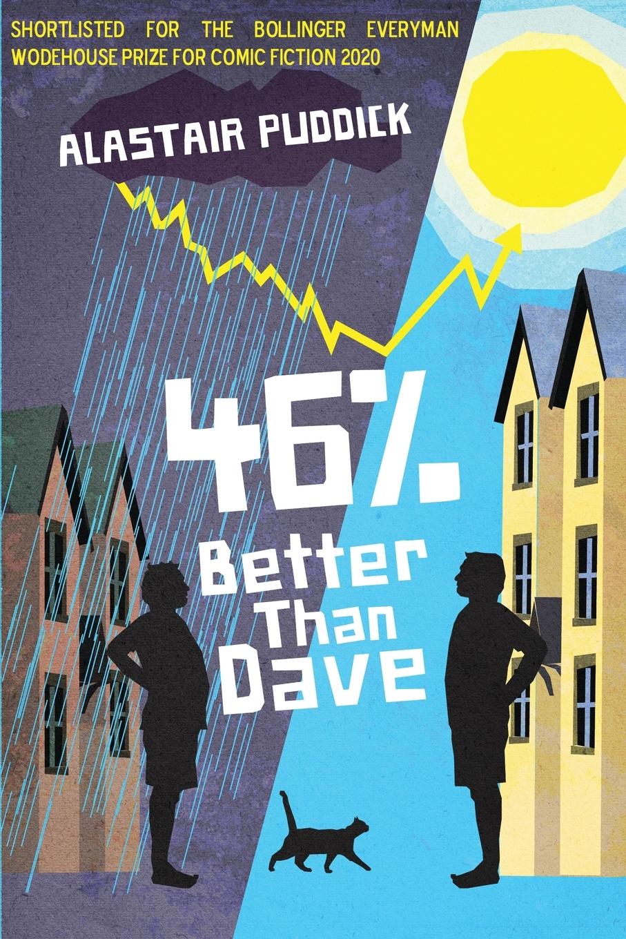 Cover: 9781999780395 | 46% Better Than Dave | Alastair Puddick | Taschenbuch | Englisch