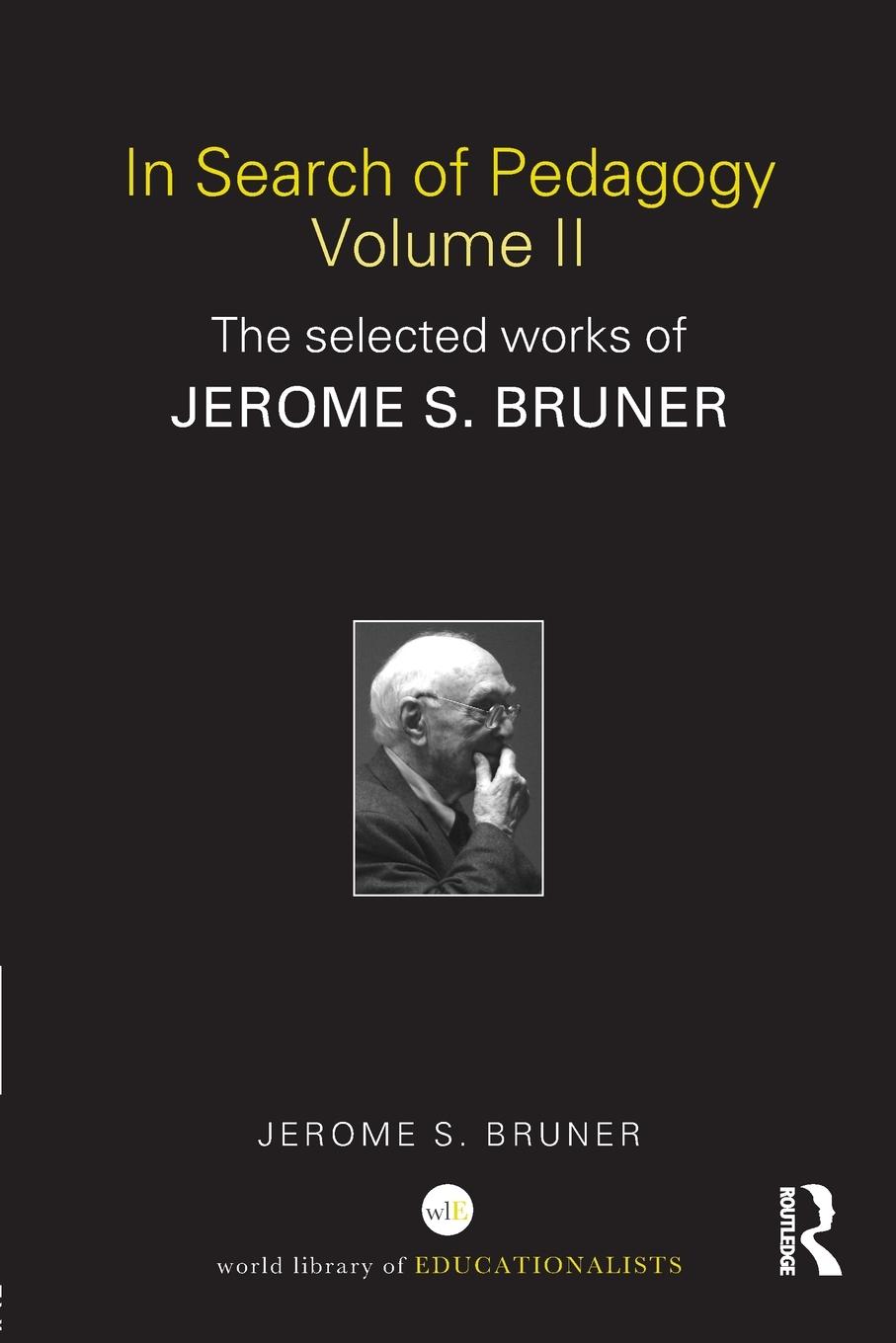 Cover: 9780415386760 | In Search of Pedagogy Volume II | Jerome S. Bruner | Taschenbuch