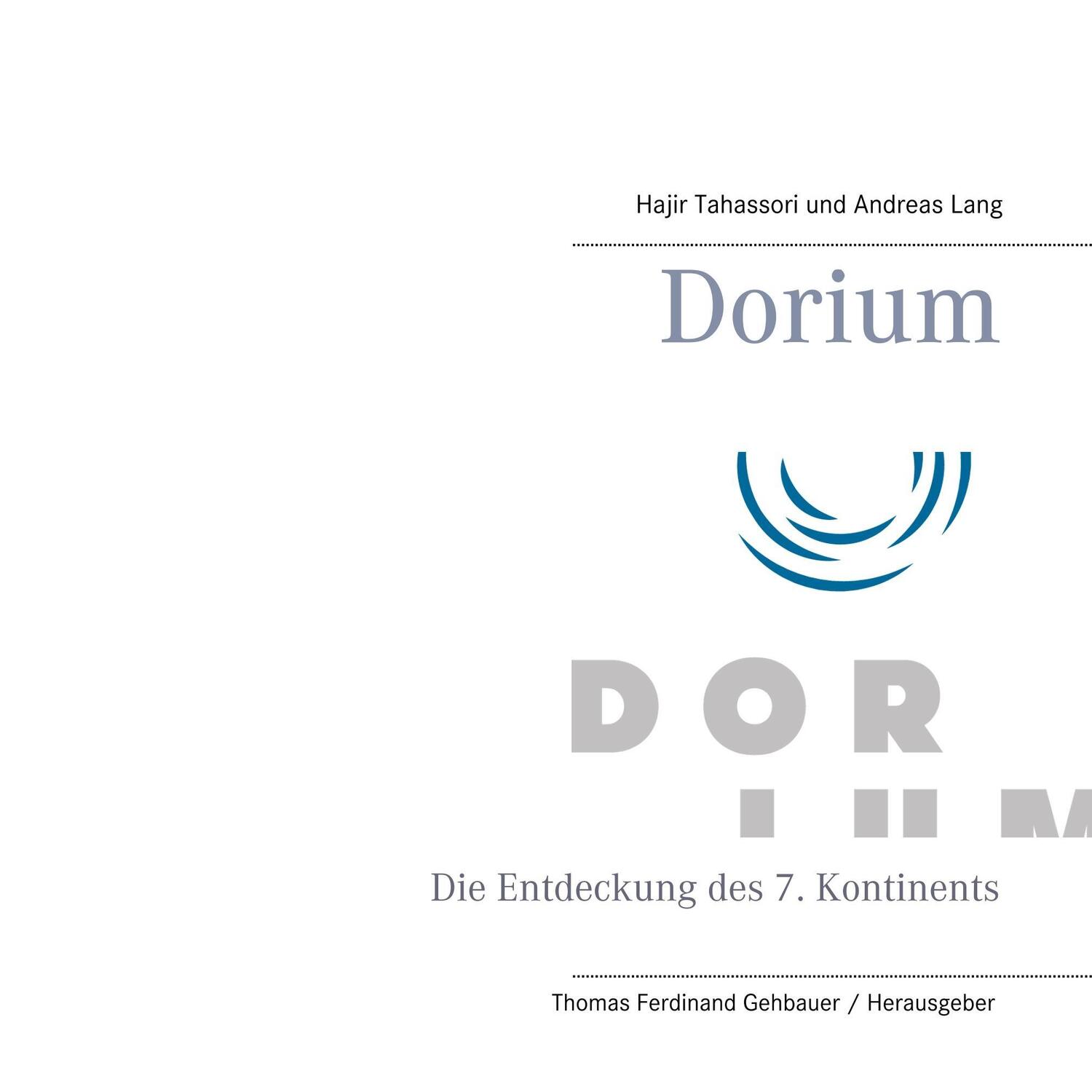 Cover: 9783746074351 | Dorium | Die Entdeckung des 7. Kontinents | Andreas Lang (u. a.)