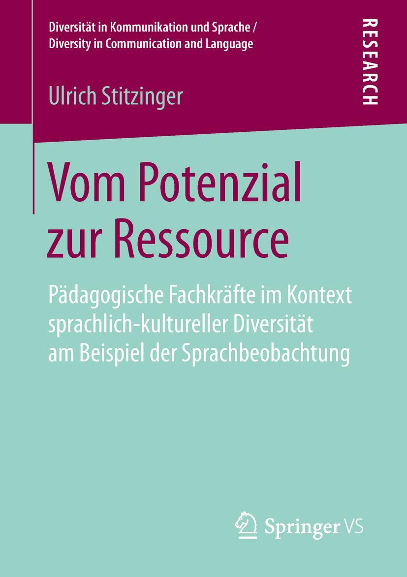 Cover: 9783658264697 | Vom Potenzial zur Ressource | Ulrich Stitzinger | Taschenbuch | xvi