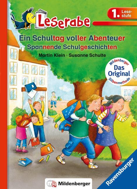 Cover: 9783473385591 | Ein Schultag voller Abenteuer - Leserabe 1. Klasse - Erstlesebuch...