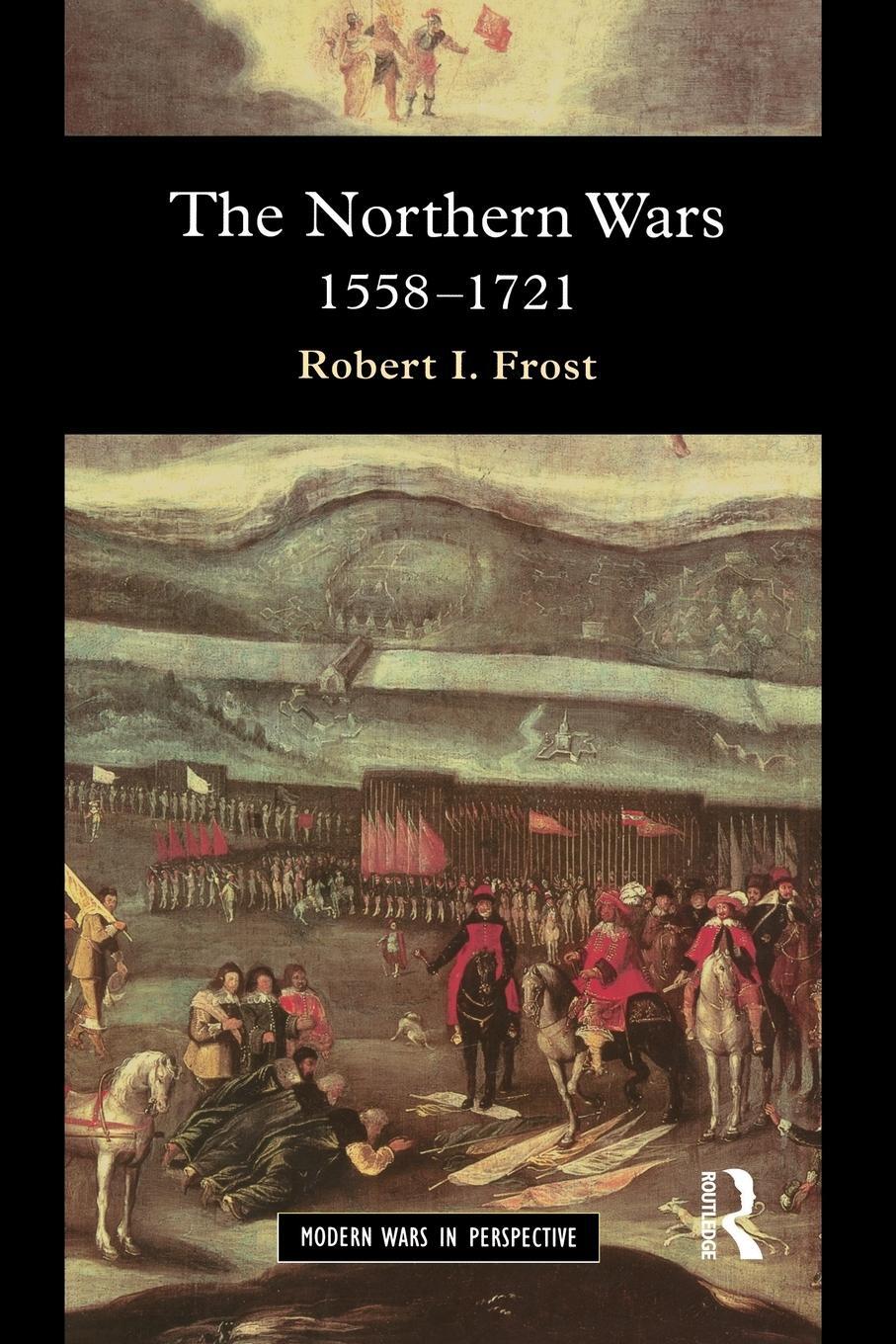 Cover: 9780582064294 | The Northern Wars | Robert I. Frost | Taschenbuch | Paperback | 2000