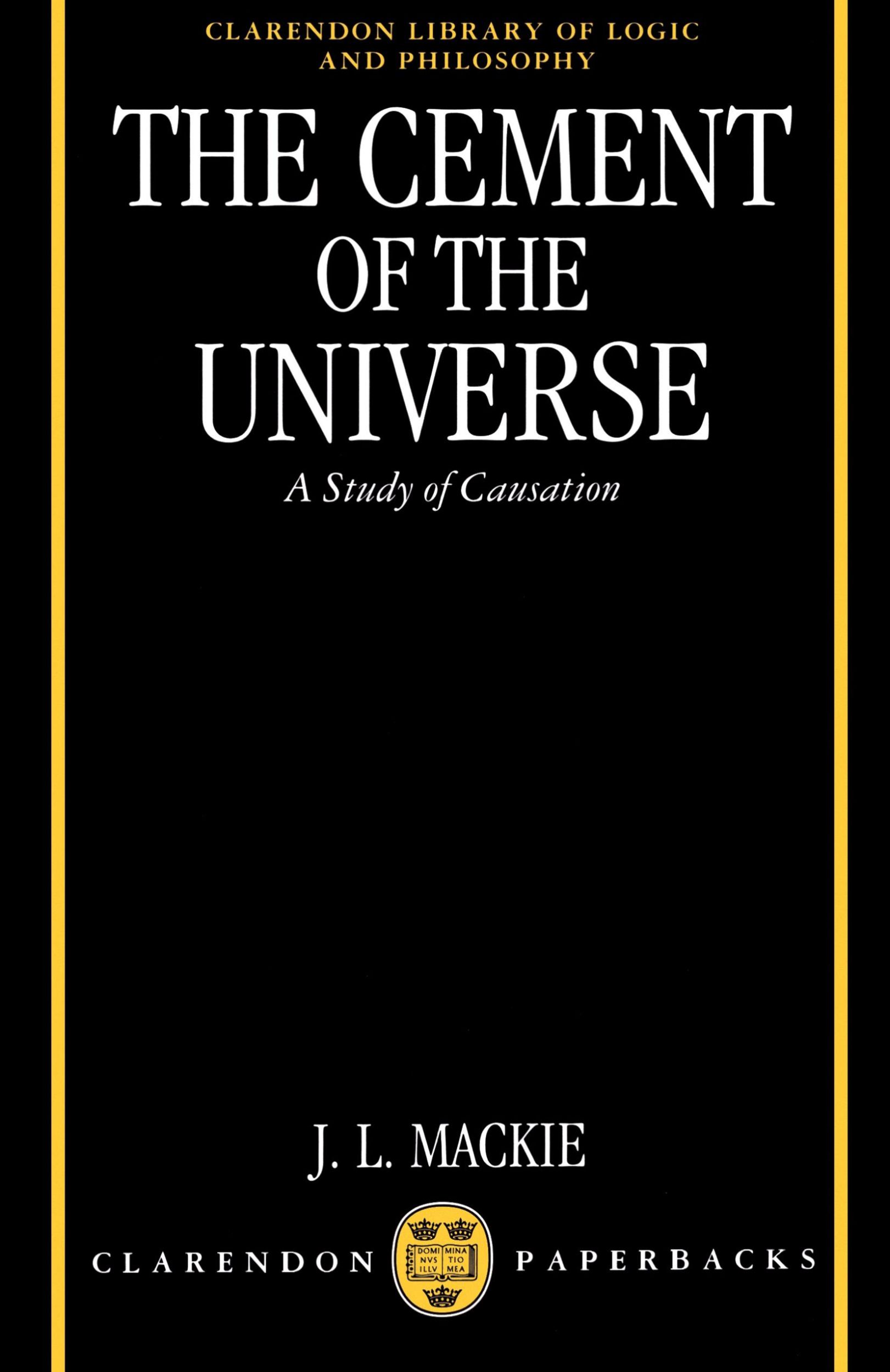 Cover: 9780198246428 | The Cement of the Universe | A Study of Causation | Mackie (u. a.)