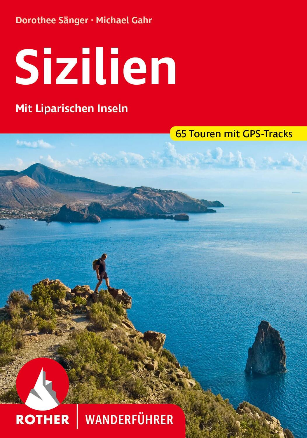 Cover: 9783763347636 | Sizilien | Mit Liparischen Inseln. 65 Touren mit GPS-Tracks | Buch