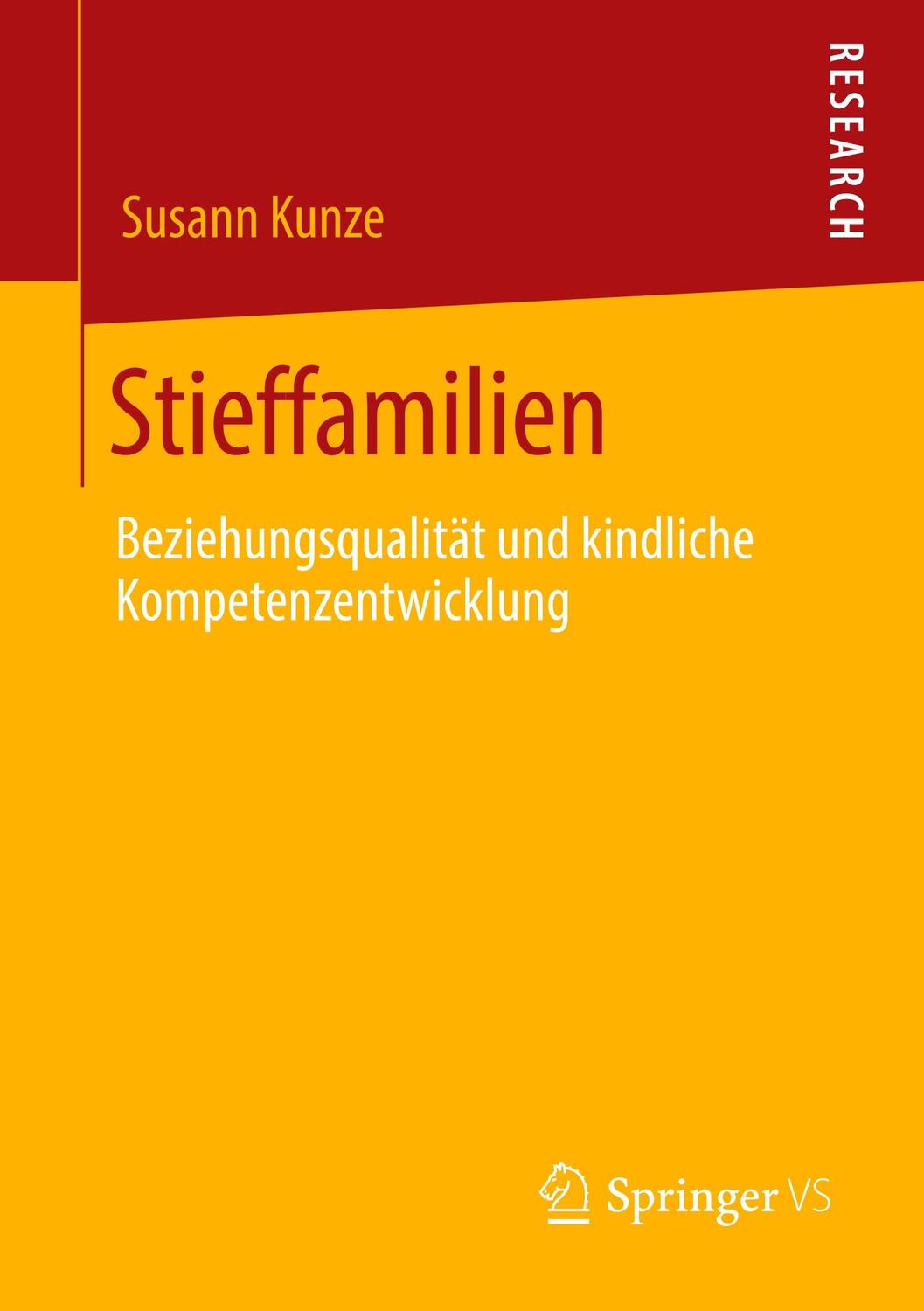 Cover: 9783658287771 | Stieffamilien | Beziehungsqualität und kindliche Kompetenzentwicklung