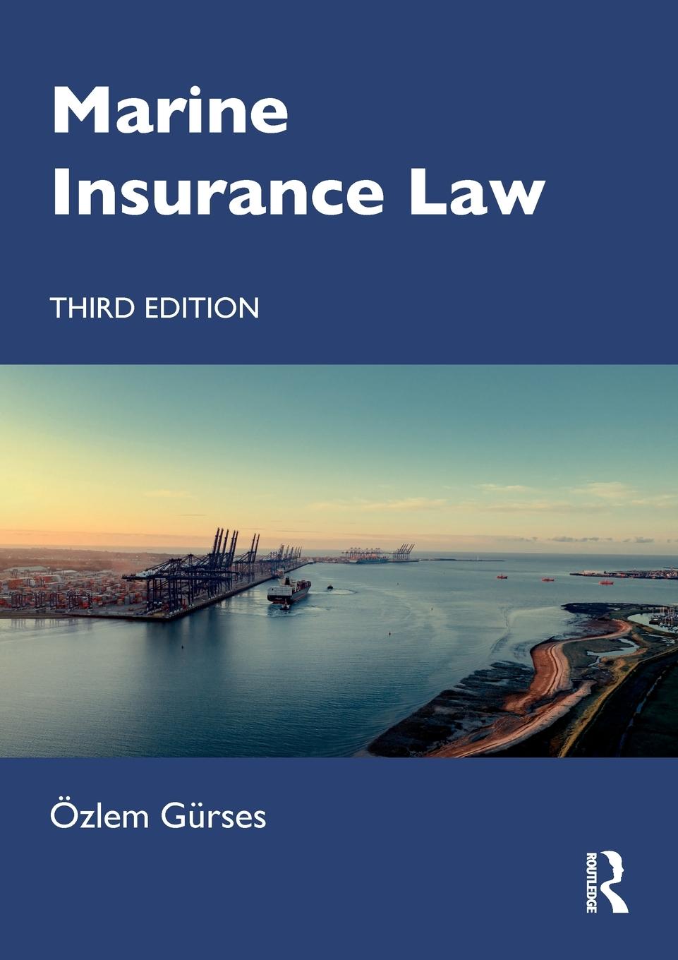 Cover: 9780367468934 | Marine Insurance Law | Özlem Gürses | Taschenbuch | Paperback | 2023