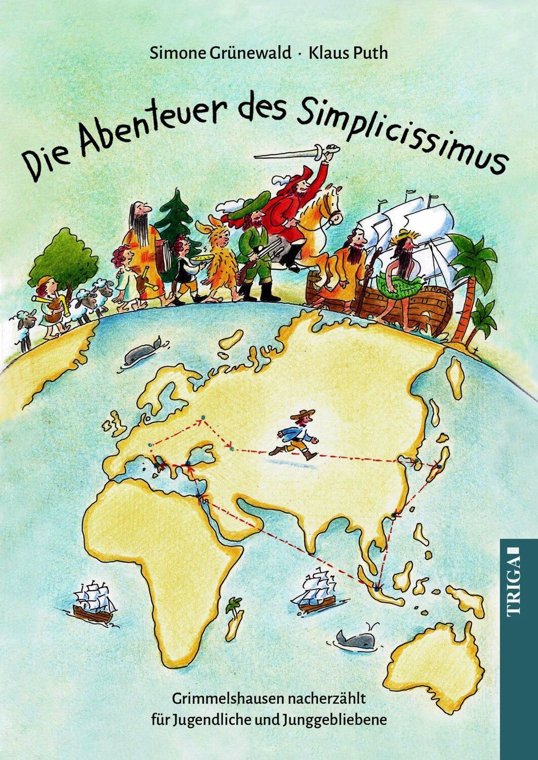 Cover: 9783958282728 | Die Abenteuer des Simplicissimus | Simone Grünewald | Taschenbuch