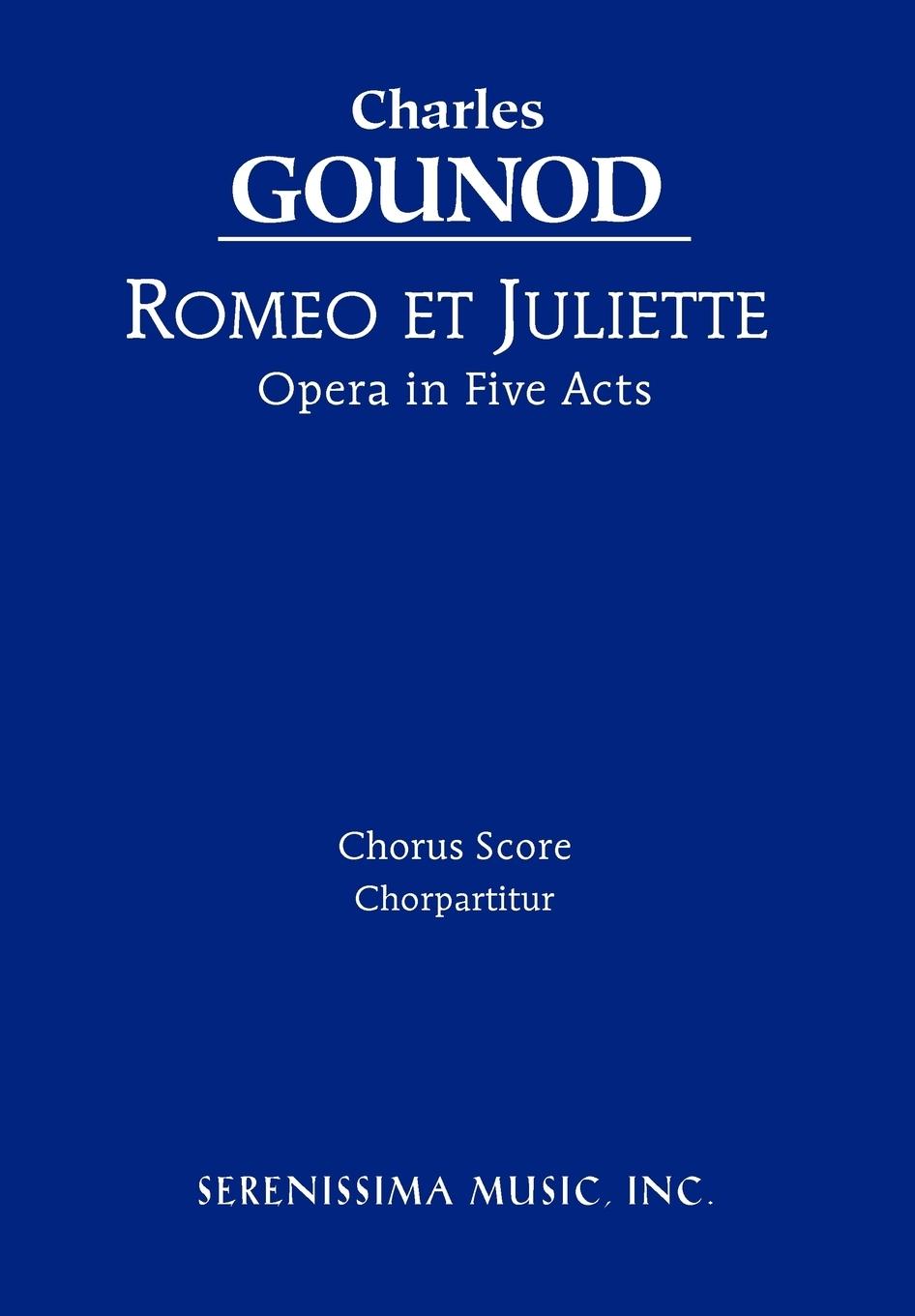 Cover: 9781932419252 | Romeo et Juliette | Chorus score | Charles Gounod | Taschenbuch | 2005