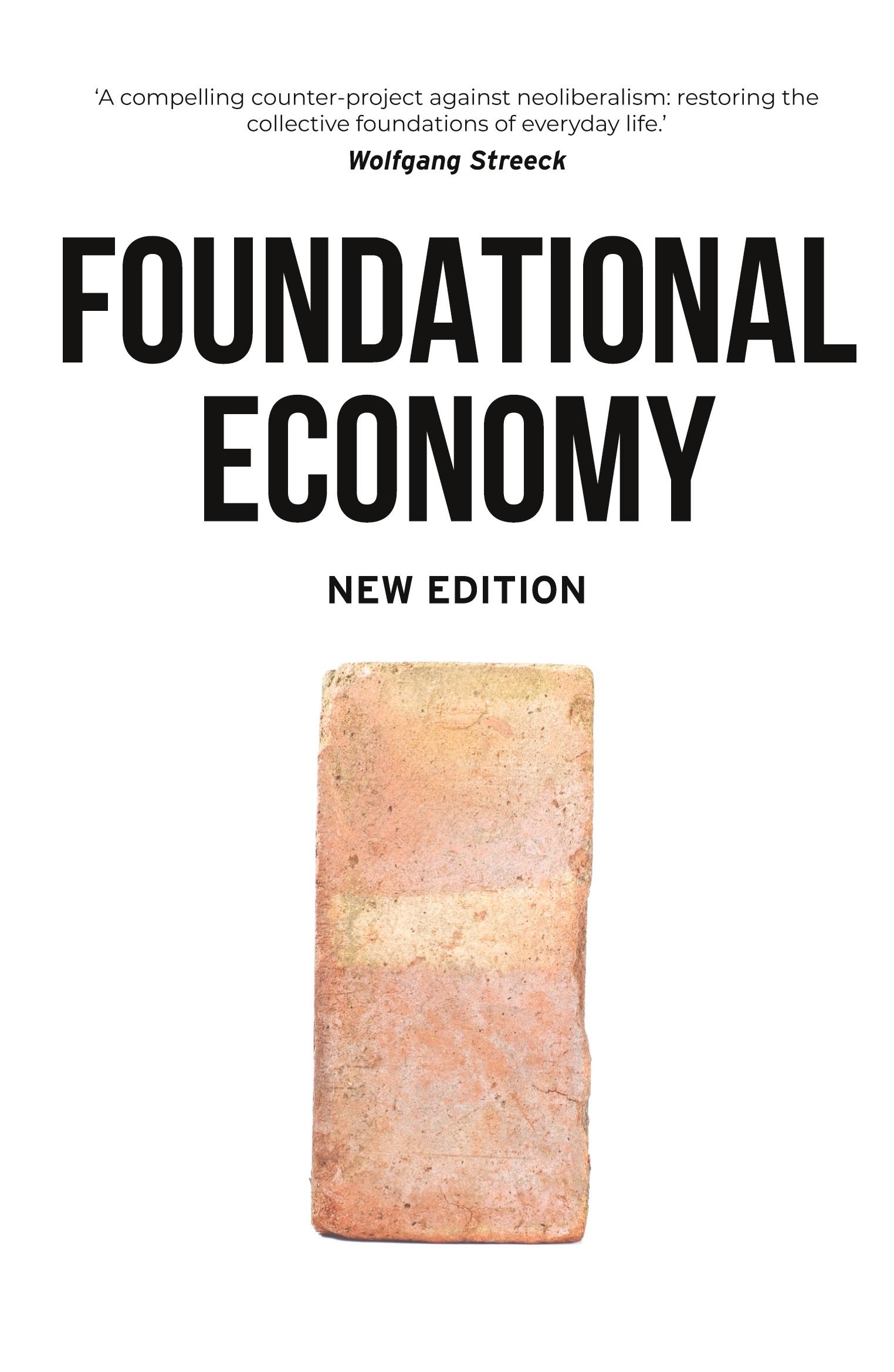 Cover: 9781526164681 | Foundational Economy | The Foundational Economy Research | Taschenbuch