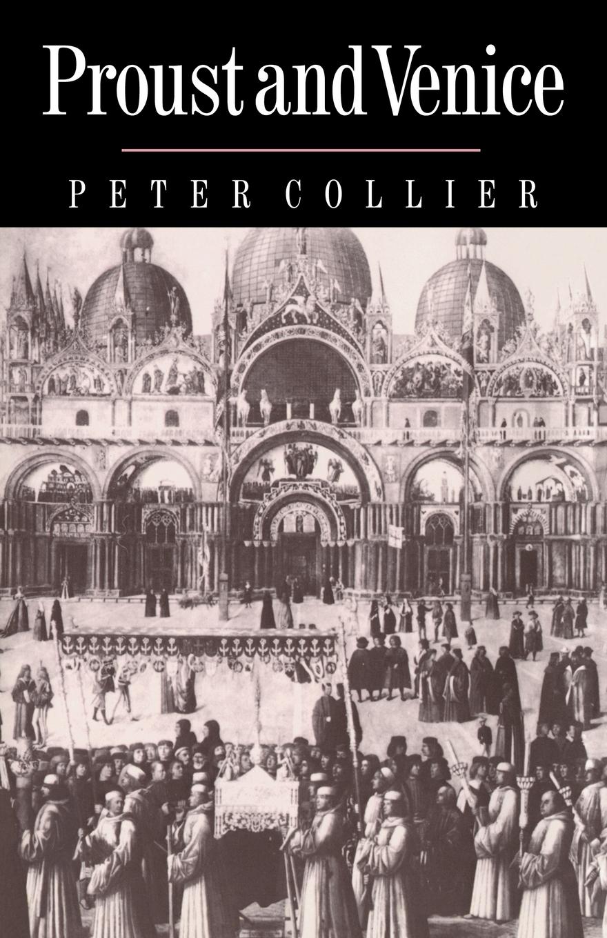 Cover: 9780521673389 | Proust and Venice | Peter Collier | Taschenbuch | Paperback | Englisch