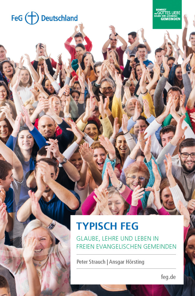 Cover: 9783862580958 | Typisch FeG | Peter Strauch (u. a.) | Buch | 208 S. | Deutsch | 2020