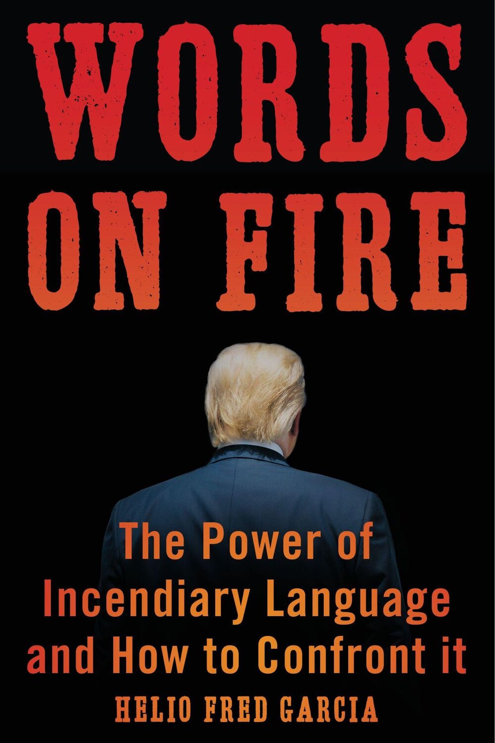 Cover: 9781635769029 | Words on Fire | Helio Fred Garcia | Taschenbuch | Englisch | 2020