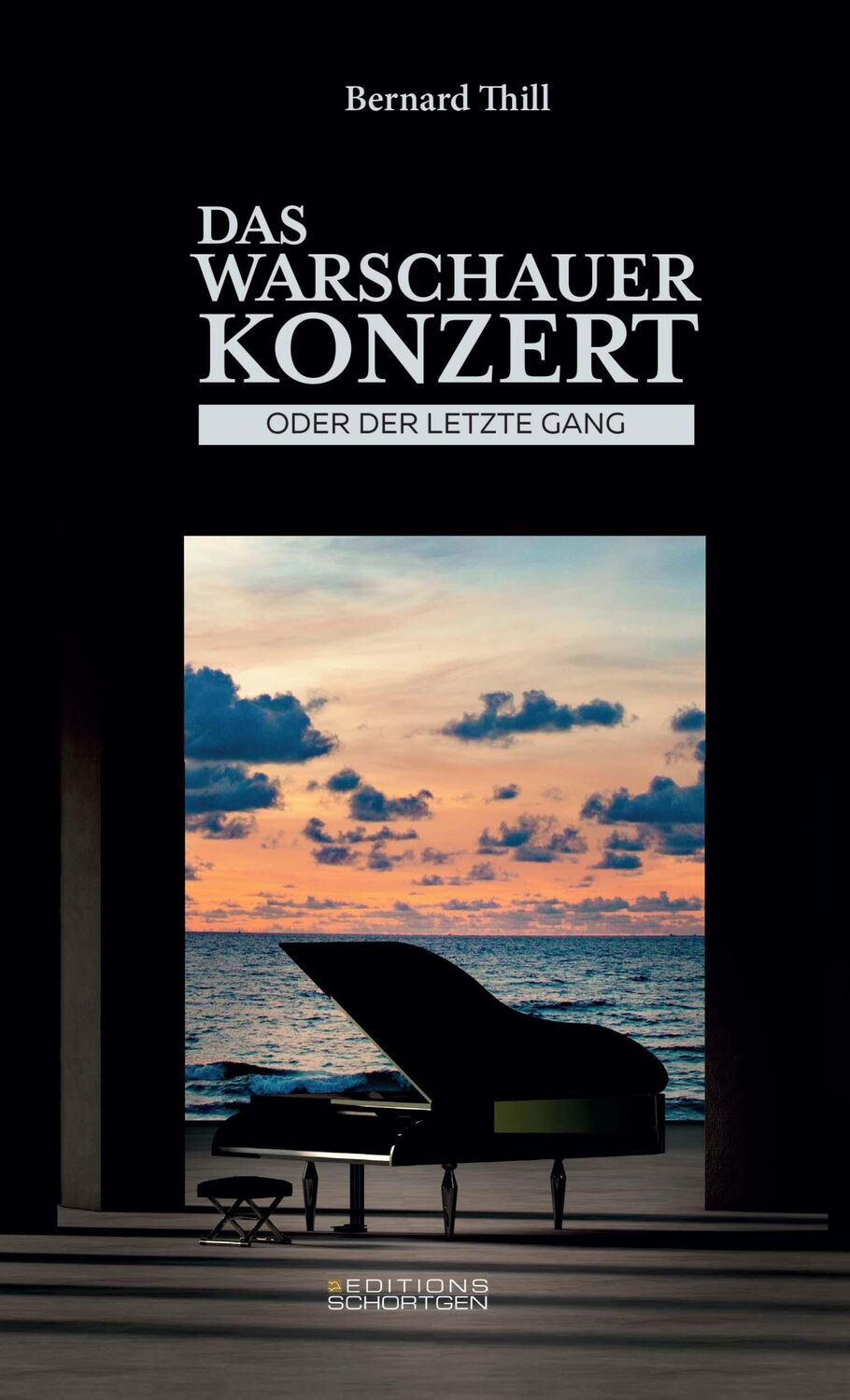 Cover: 9782919792238 | Das Warschauer Konzert - oder der letzte Gang | oder der letzte Gang