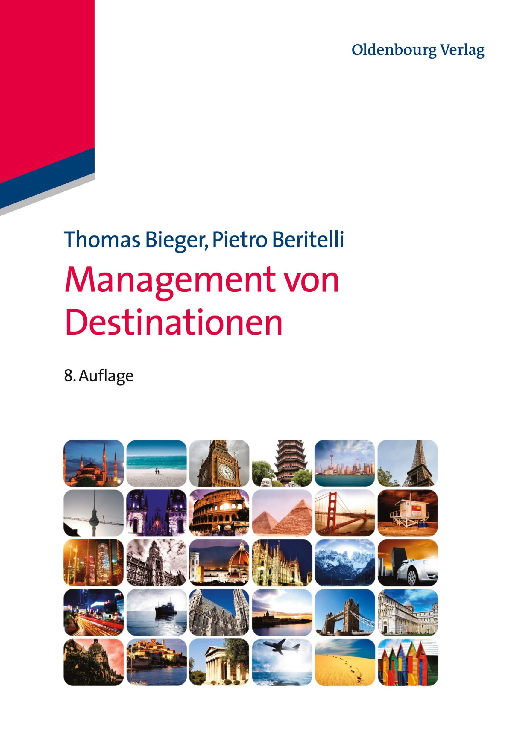 Cover: 9783486713602 | Management von Destinationen | Pietro Beritelli (u. a.) | Taschenbuch