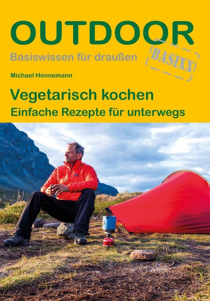 Cover: 9783866866744 | Vegetarisch kochen | Einfache Rezepte für unterwegs | Hennemann | Buch