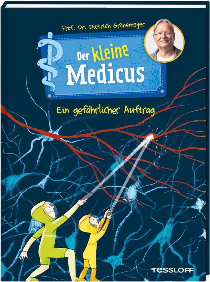 Cover: 9783788644147 | Der kleine Medicus. Band 4. Ein gefährlicher Auftrag | Grönemeyer