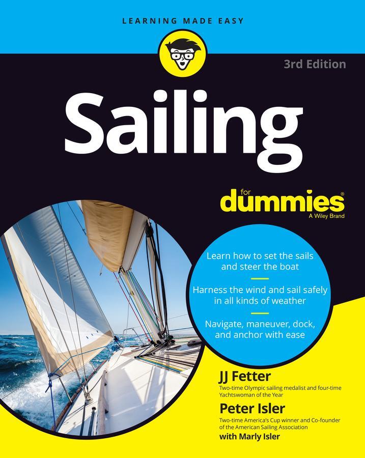 Cover: 9781119867234 | Sailing For Dummies | Peter Isler (u. a.) | Taschenbuch | For Dummies