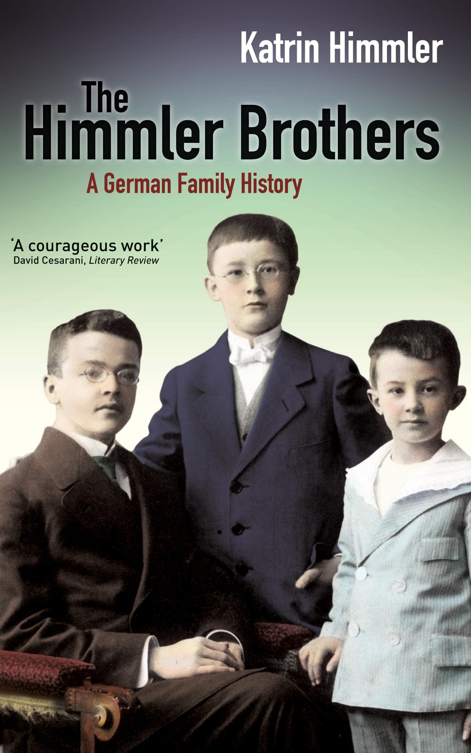 Cover: 9780330448147 | The Himmler Brothers | Katrin Himmler | Taschenbuch | Englisch | 2008