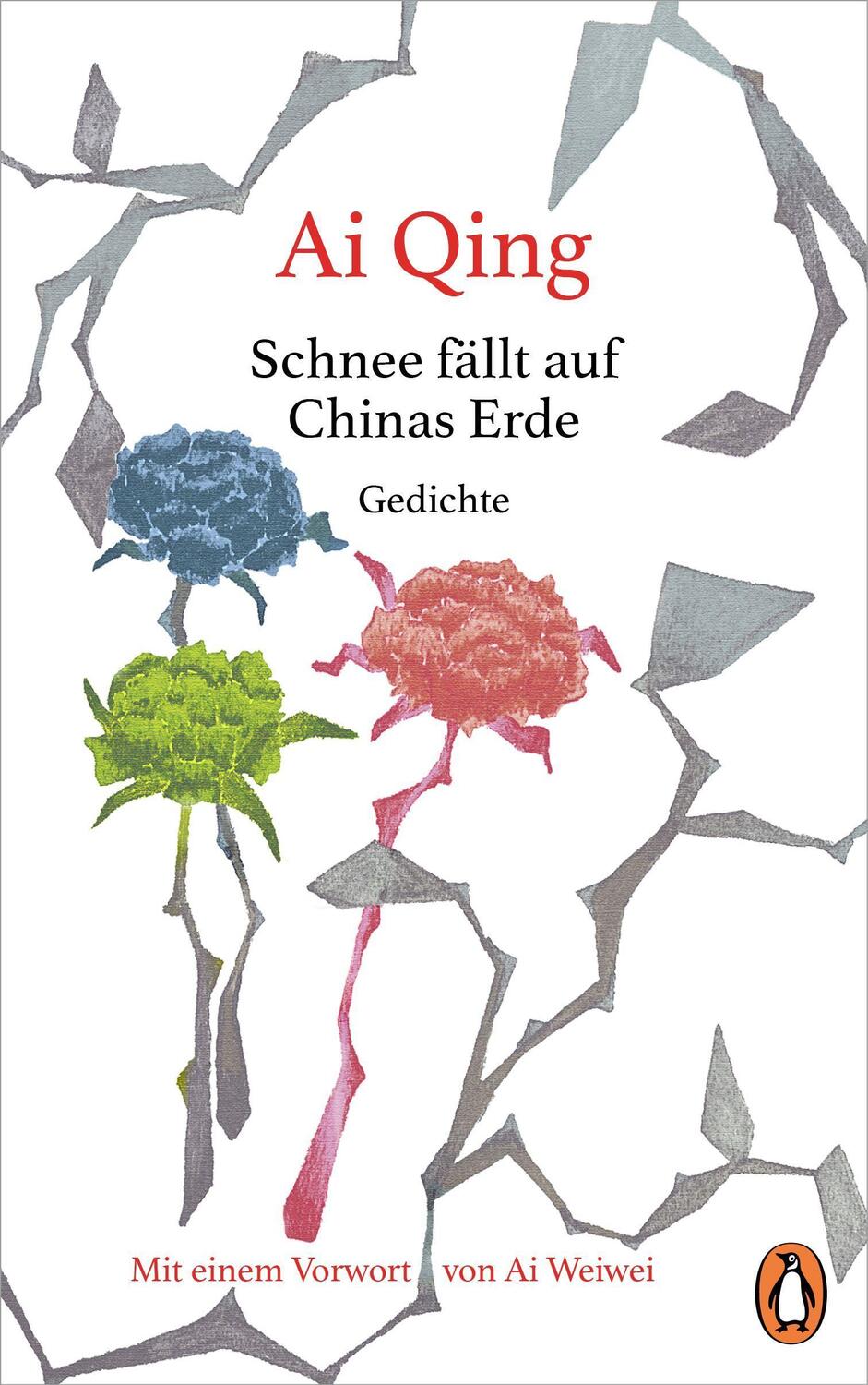 Cover: 9783328602422 | Schnee fällt auf Chinas Erde | Ai Qing | Buch | Deutsch | 2021