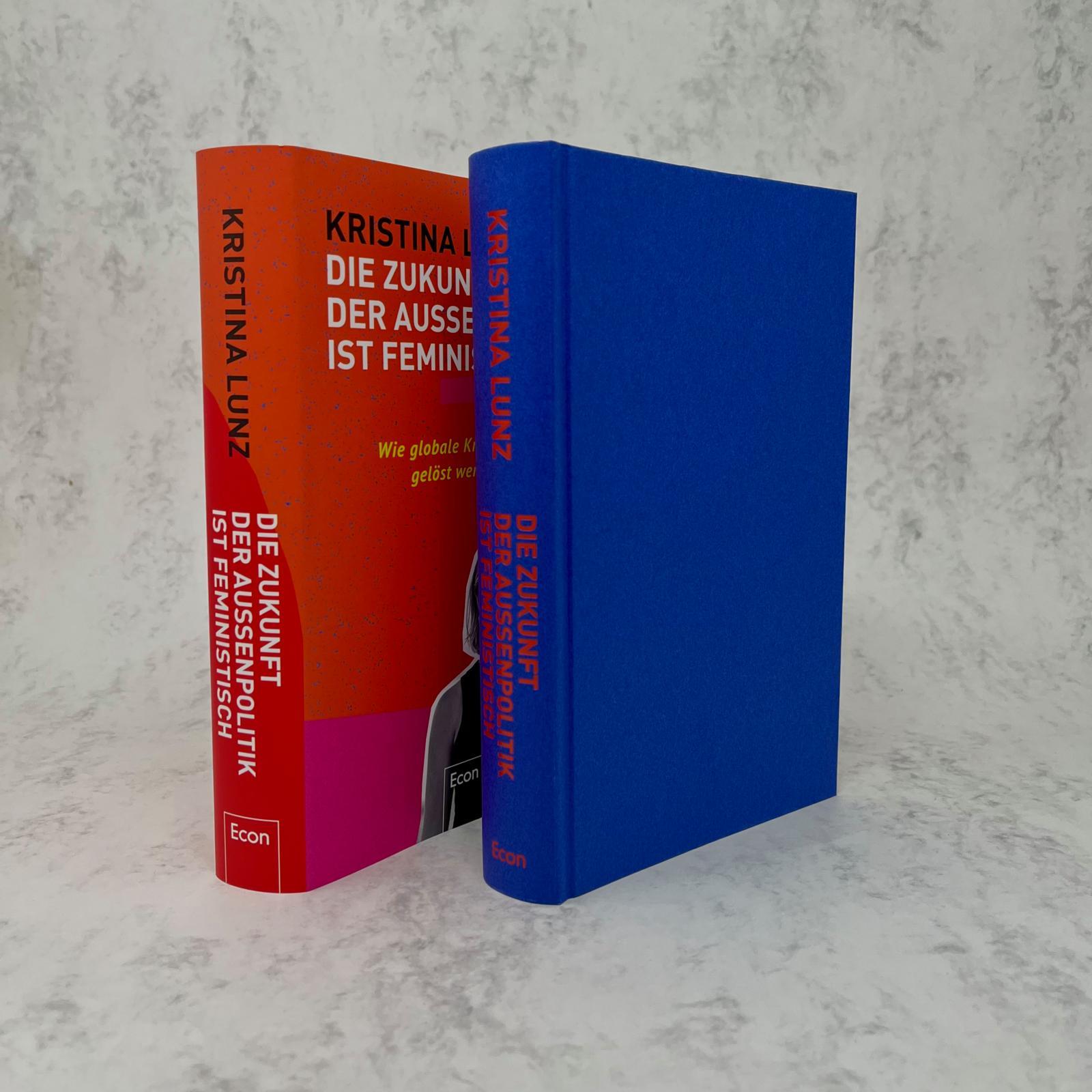 Bild: 9783430210539 | Die Zukunft der Außenpolitik ist feministisch | Kristina Lunz | Buch