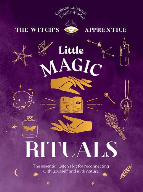 Cover: 9781787139305 | Little Magic Rituals | Océane Laïssouk | Buch | Gebunden | Englisch