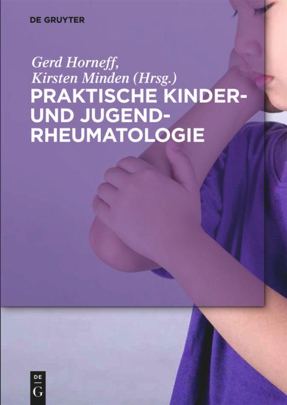 Cover: 9783110496307 | Praktische Kinder- und Jugendrheumatologie | Kirsten Minden (u. a.)