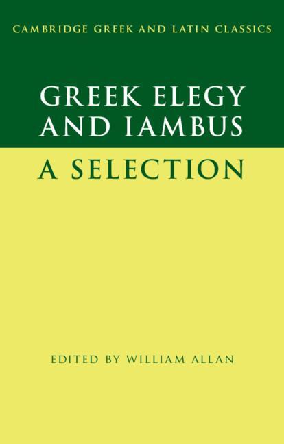 Cover: 9781107559974 | Greek Elegy and Iambus | William Allan | Taschenbuch | Paperback