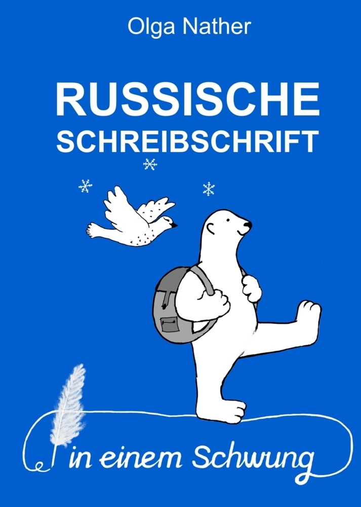 Cover: 9783852536873 | Russische Schreibschrift in einem Schwung | Olga Nather | Taschenbuch