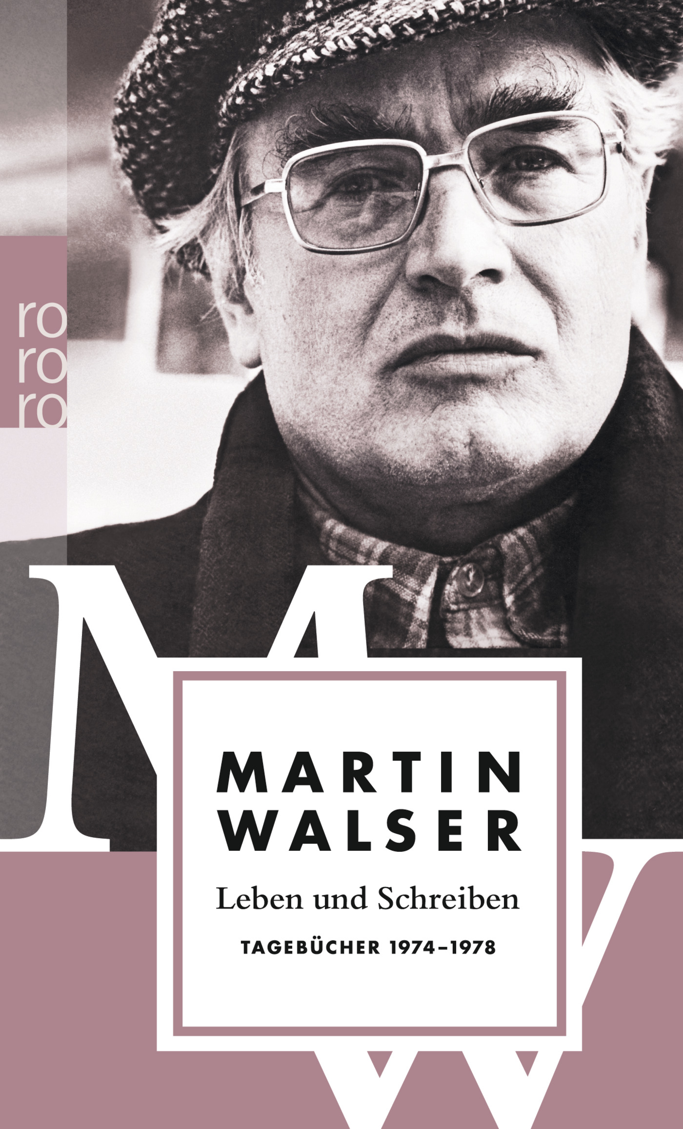 Cover: 9783499258848 | Leben und Schreiben: Tagebücher 1974-1978 | Martin Walser | Buch