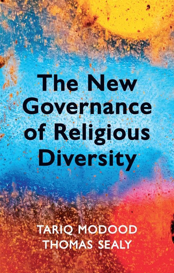 Cover: 9780745653792 | The New Governance of Religious Diversity | Tariq Modood (u. a.)