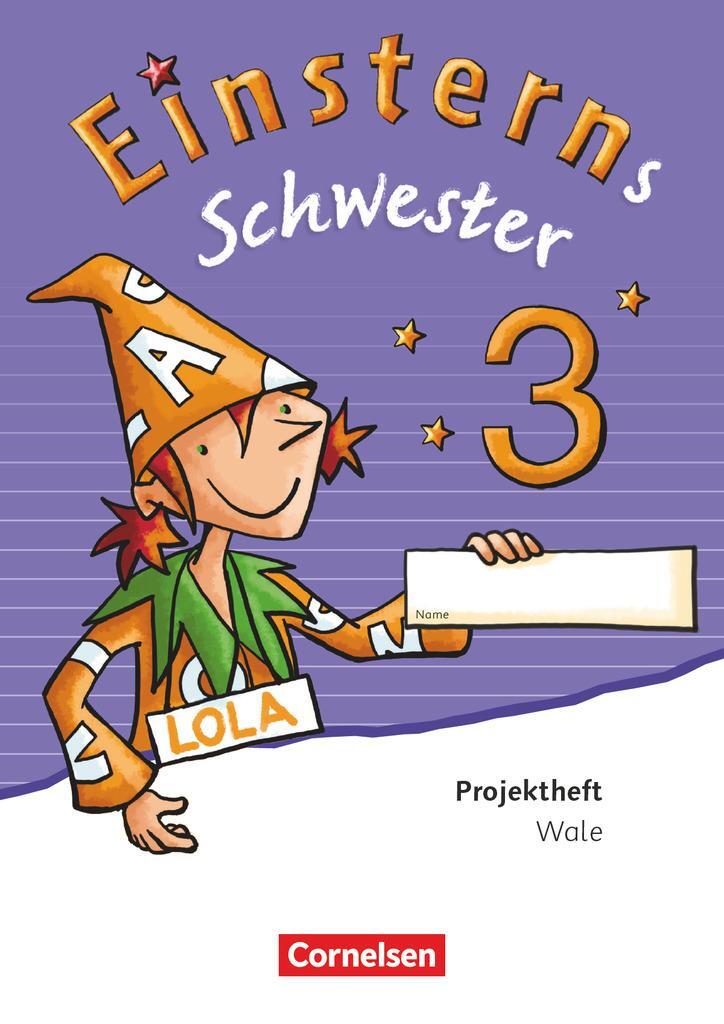 Cover: 9783060817399 | Einsterns Schwester - Sprache und Lesen 3. Schuljahr - Projektheft