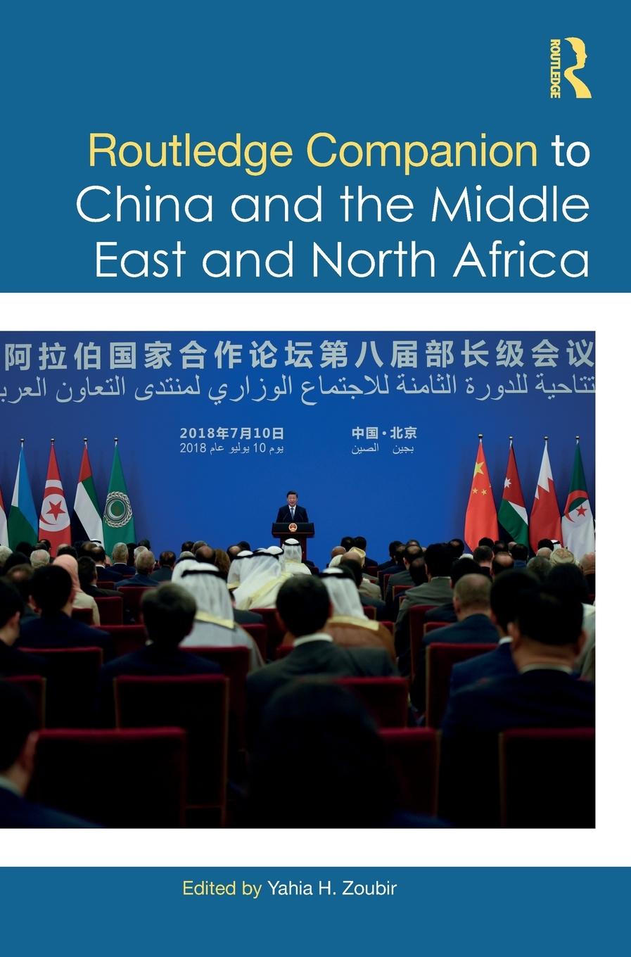 Cover: 9780367499839 | Routledge Companion to China and the Middle East and North Africa