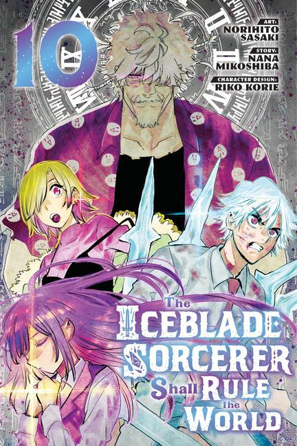 Cover: 9781646519538 | The Iceblade Sorcerer Shall Rule the World 10 | Norihito Sasaki | Buch