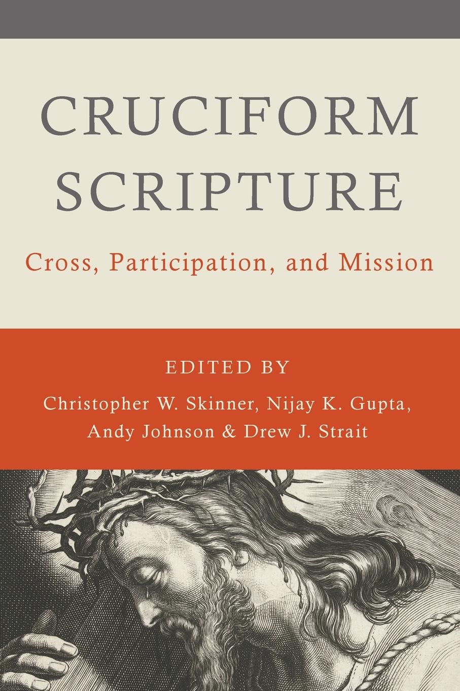 Cover: 9780802876379 | Cruciform Scripture | Cross, Participation, and Mission | Skinner