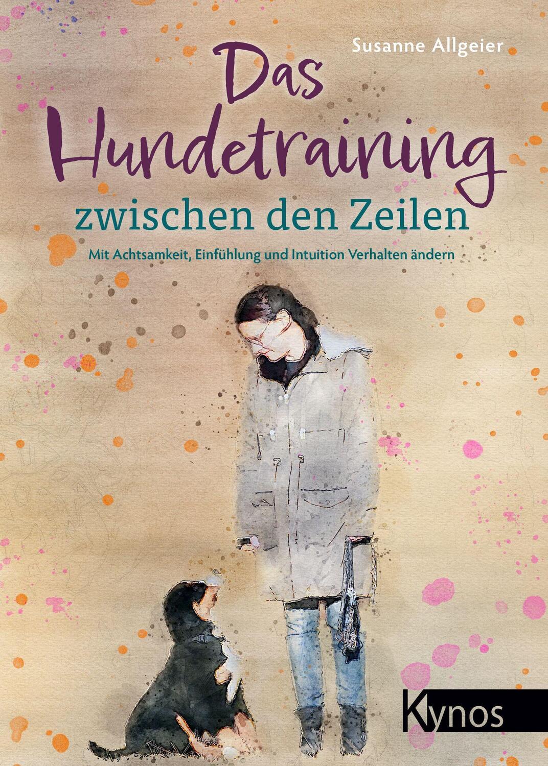 Cover: 9783954643356 | Das Hundetraining zwischen den Zeilen | Susanne Allgeier | Taschenbuch