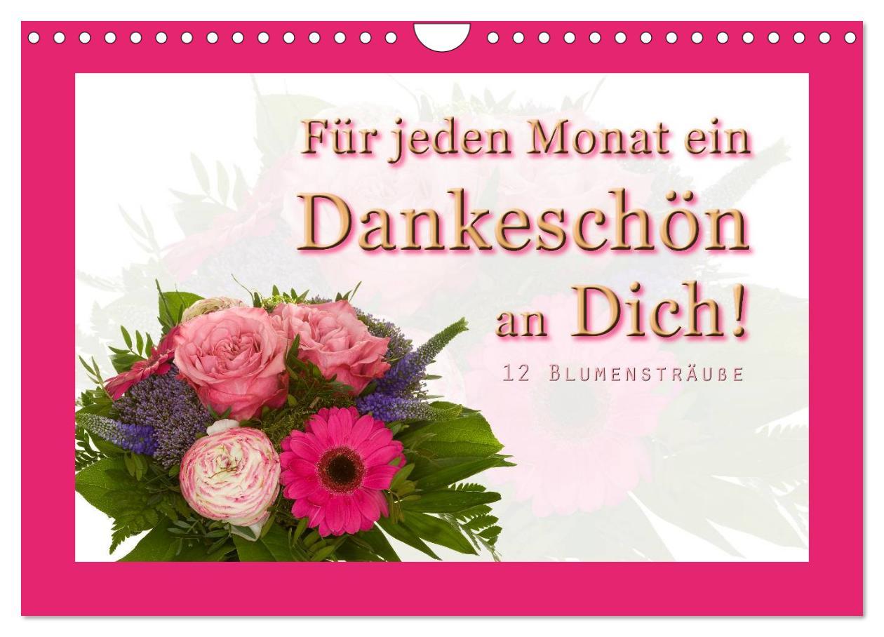 Cover: 9783435751297 | Für jeden Monat ein Dankeschön an Dich! - 12 Blumensträuße...