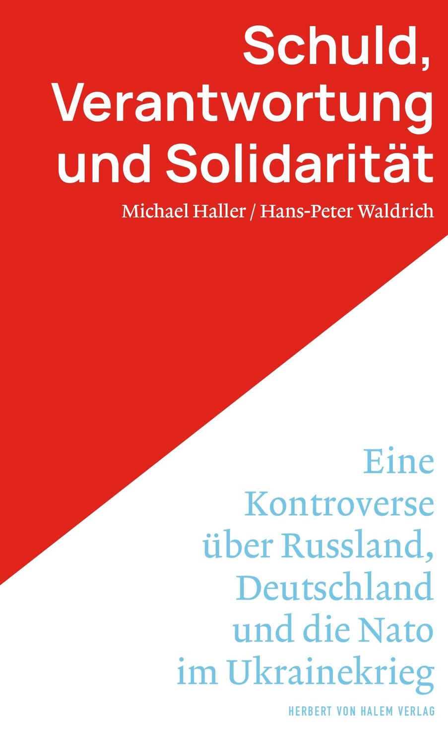 Cover: 9783869626925 | Schuld, Verantwortung und Solidarität | Michael Haller (u. a.) | Buch