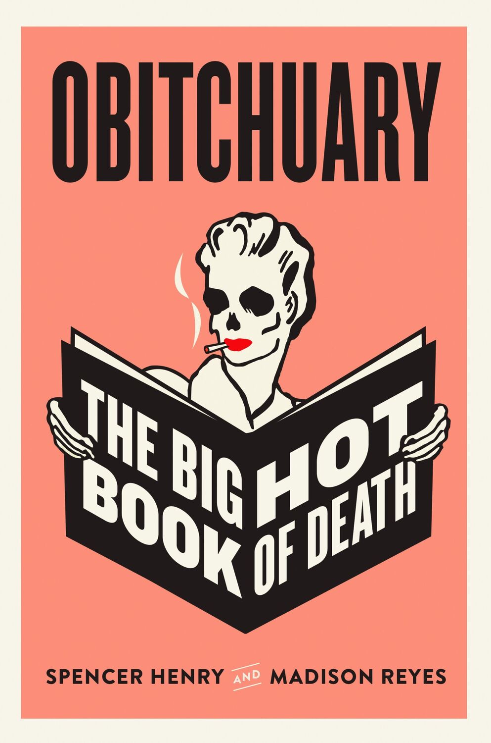 Cover: 9780593475287 | Obitchuary | The Big Hot Book of Death | Spencer Henry (u. a.) | Buch