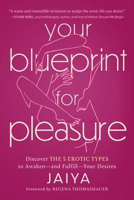 Cover: 9781454950035 | Your Blueprint for Pleasure | Jaiya | Taschenbuch | Englisch | 2024