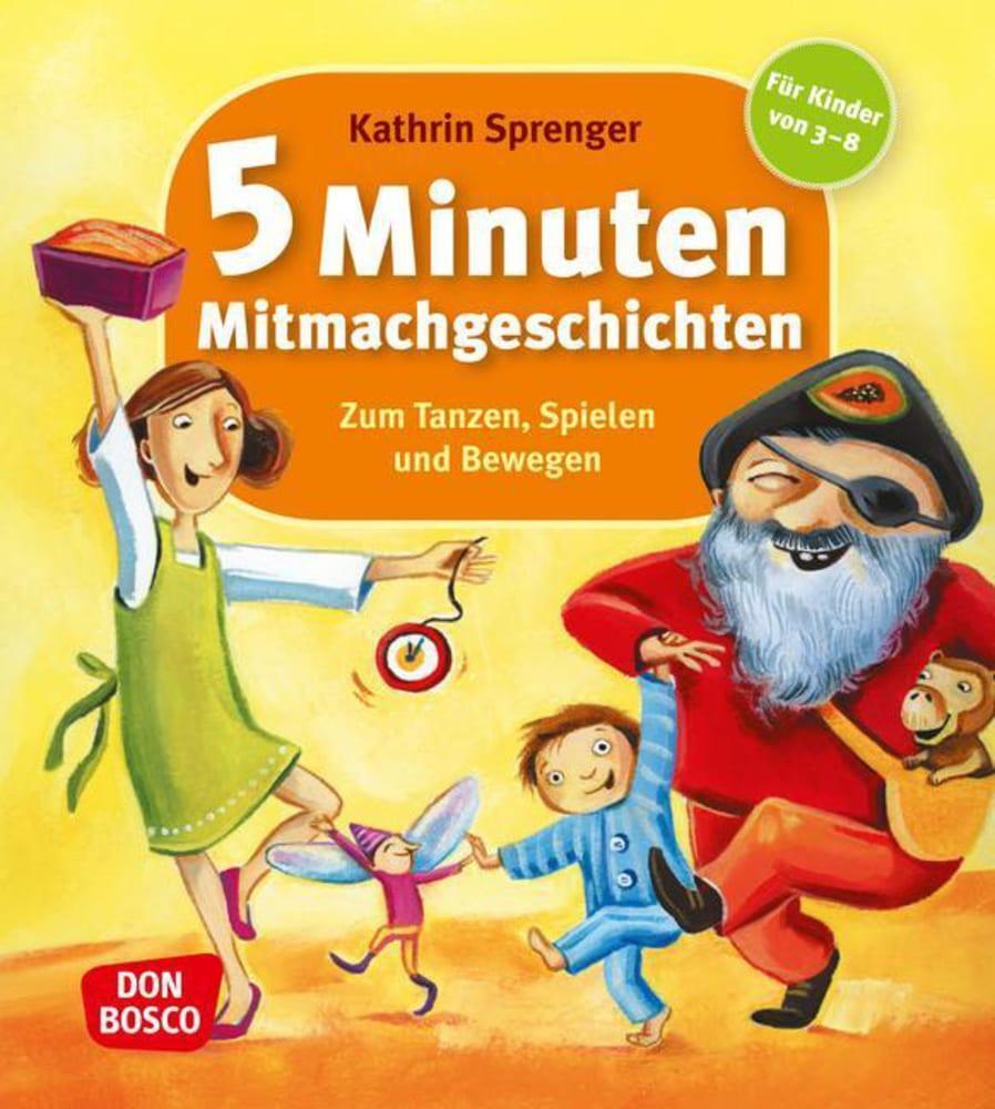 Cover: 9783769817942 | 5 Minuten Mitmachgeschichten zum Tanzen, Spielen und Bewegen | Buch