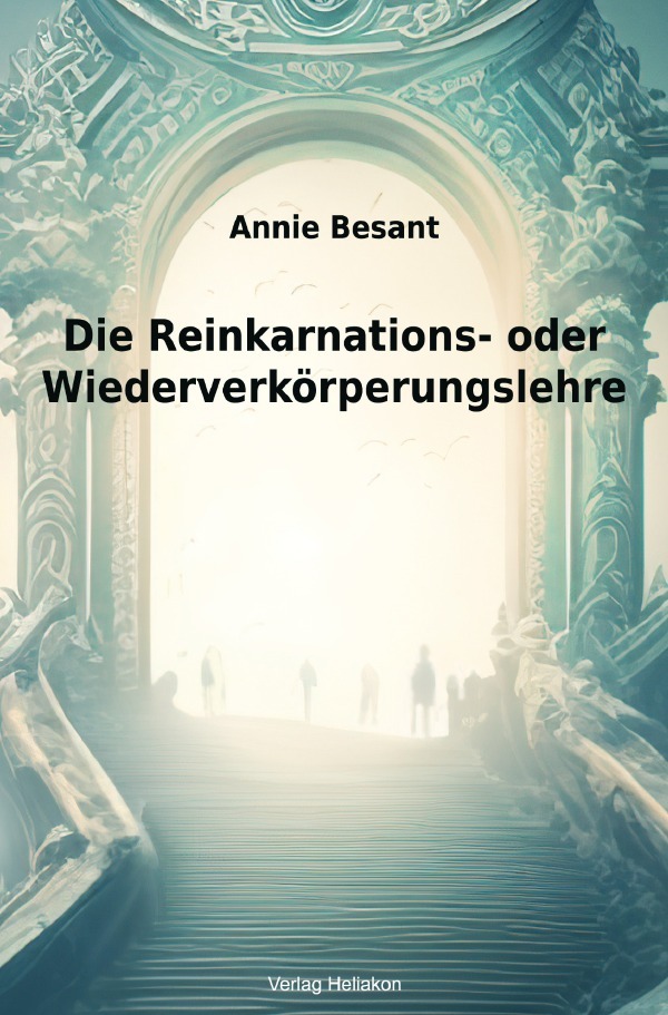 Cover: 9783759835925 | Die Reinkarnations- oder Wiederverkörperungslehre | DE | Annie Besant