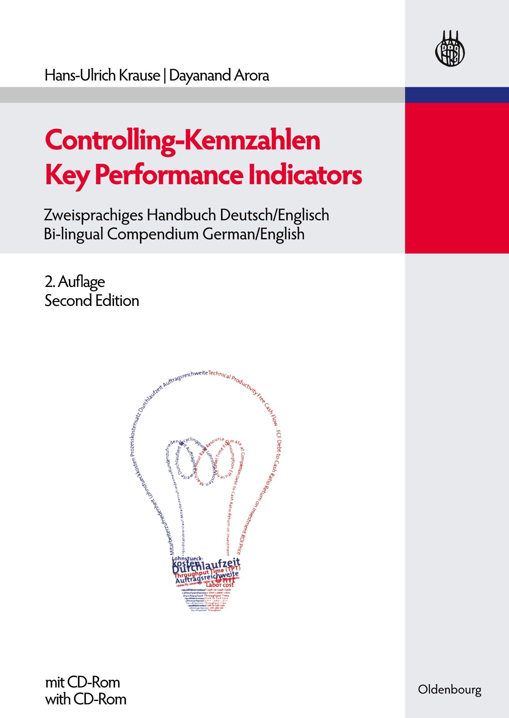 Cover: 9783486596908 | Controlling-Kennzahlen - Key Performance Indicators | Arora (u. a.)