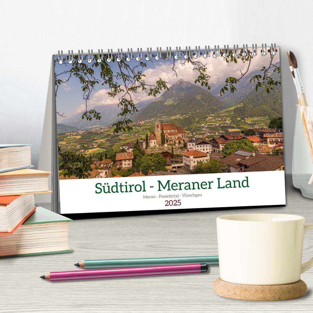 Bild: 9783383868757 | Südtirol - Meraner Land (Tischkalender 2025 DIN A5 quer), CALVENDO...