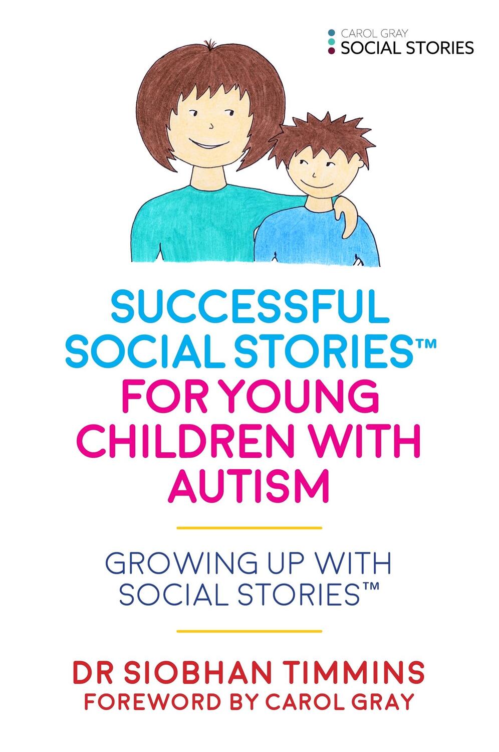 Cover: 9781785921124 | Successful Social Stories(TM) for Young Children with Autism | Timmins