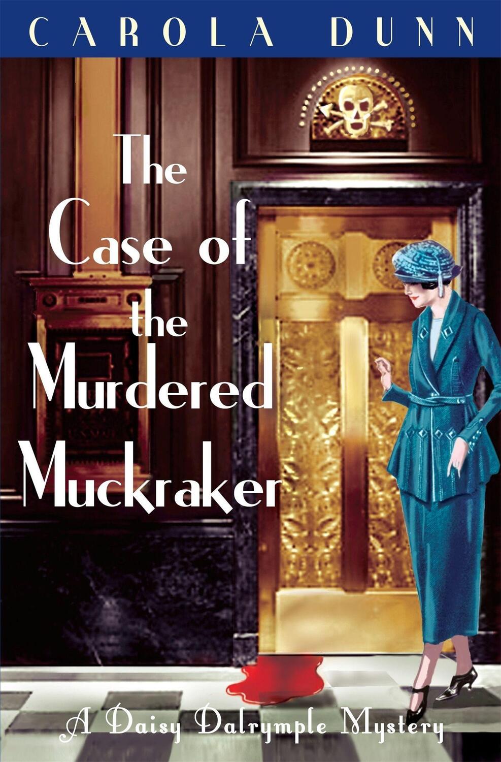 Cover: 9781849017053 | The Case of the Murdered Muckraker | Carola Dunn | Taschenbuch | 2011