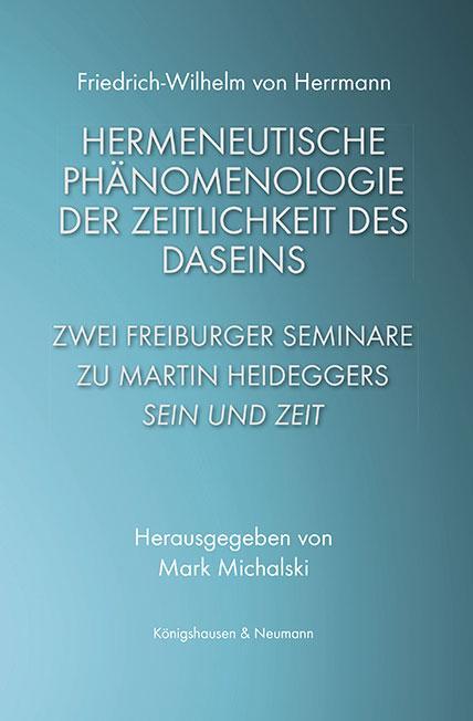 Cover: 9783826077814 | Hermeneutische Phänomenologie der Zeitlichkeit des Daseins | Herrmann