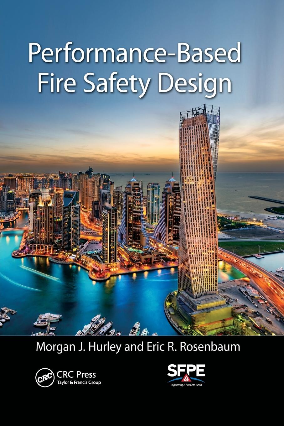 Cover: 9780367870270 | Performance-Based Fire Safety Design | Morgan J. Hurley (u. a.) | Buch