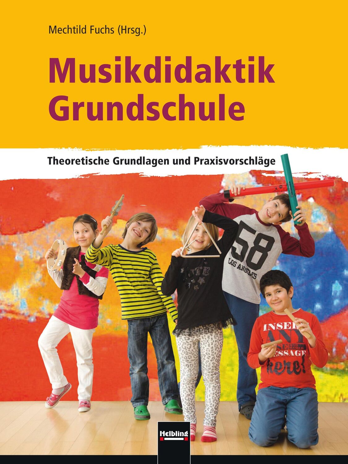 Cover: 9783862272105 | Musikdidaktik Grundschule | Mechtild Fuchs | Taschenbuch | 391 S.