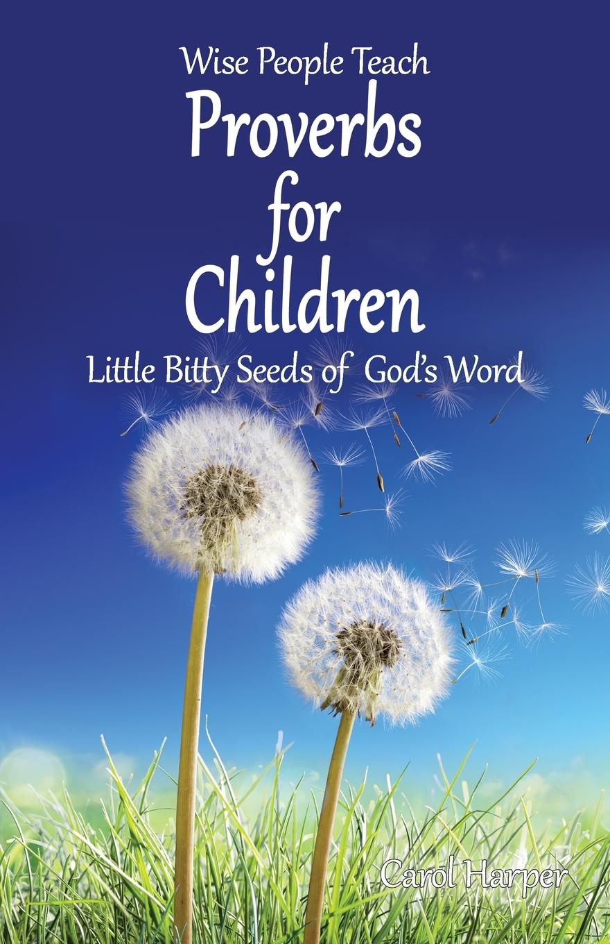 Cover: 9781630733278 | Proverbs for Children | Little Bitty Seeds of God's Word | Harper